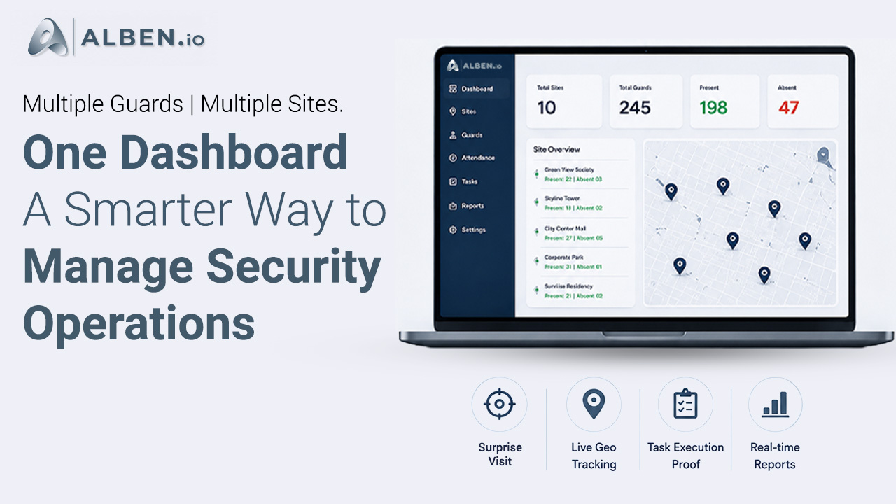 Multiple Guards. Multiple Sites. One Dashboard: A Smarter Way to Manage Security Operations
