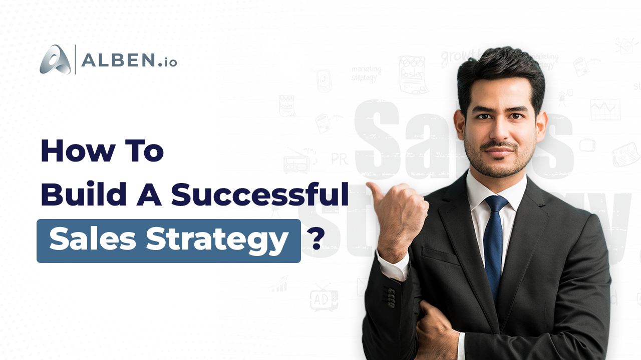 How to build a successful sales strategy